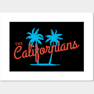 The Californians Posters and Art